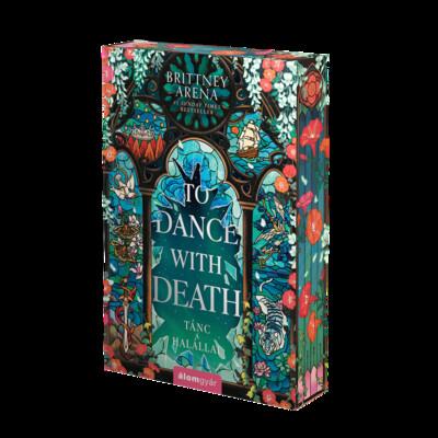 To Dance with Death - Tánc a halállal - Árnyak udvara (éldekorált) To Dance with Death - Tánc a halállal - Árnyak udvara (éldekorált)