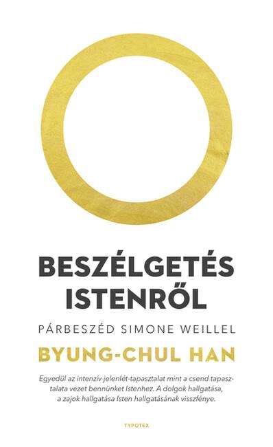 Beszélgetés Istenről - Párbeszéd Simone Weillel Beszélgetés Istenről - Párbeszéd Simone Weillel