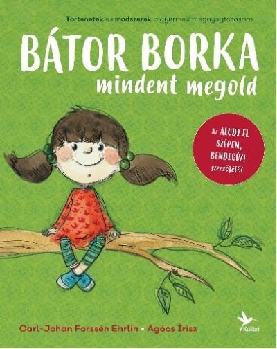 Bátor Borka mindent megold