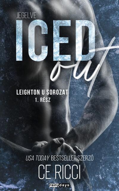 Iced Out - Jegelve - Leighton U 1. Iced Out - Jegelve - Leighton U 1.