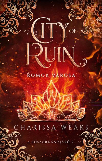 City of Ruin - Romok városa (éldekorált) City of Ruin - Romok városa (éldekorált)