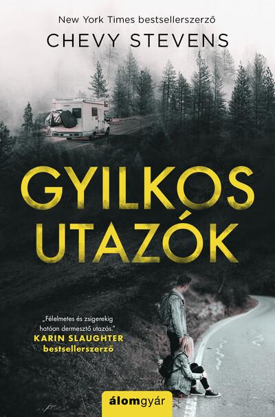 Gyilkos utazók Gyilkos utazók
