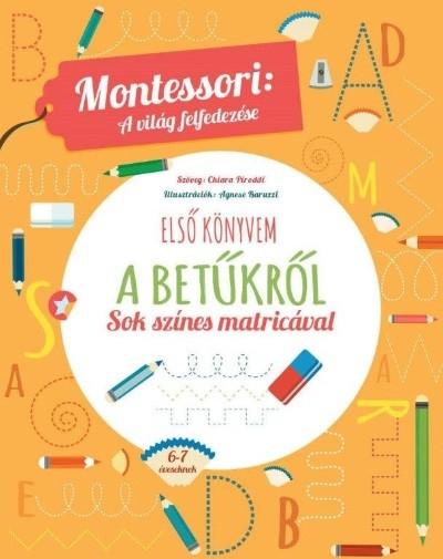 Első könyvem a betűkről - Montessori: a világ felfedezése