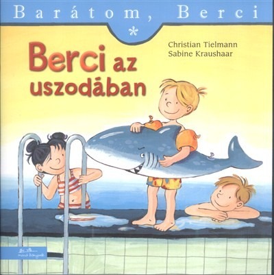 Berci az uszodában - Barátom, Berci 7.