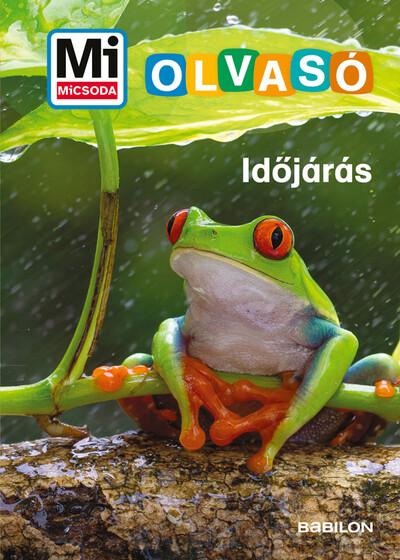 Időjárás - Mi MICSODA Olvasó (új kiadás) Időjárás - Mi MICSODA Olvasó (új kiadás)