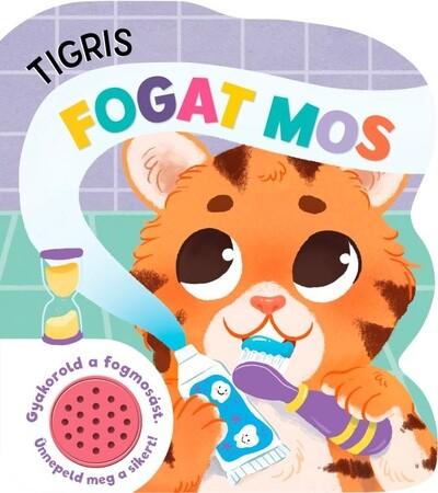 Tigris fogat mos - Hangmodulos könyv