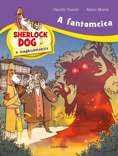 A fantomcica - Sherlock Dog, a magándetektív