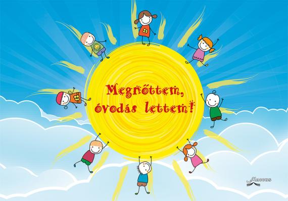 Megnőttem, ​óvodás lettem!