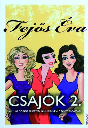 Csajok 2.