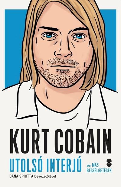 KURT COBAIN utolsó interjú és más beszélgetések