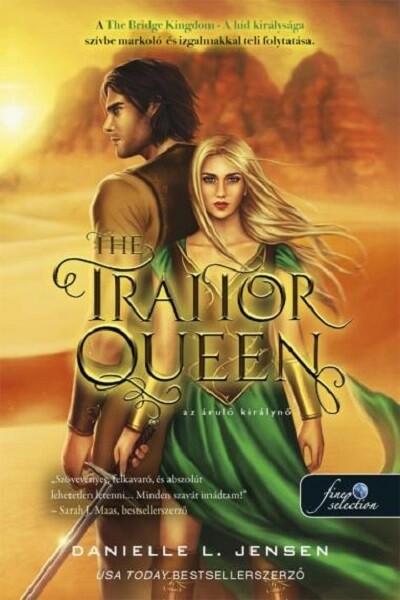 The Traitor Queen - Az áruló királynő - A híd királysága 2.