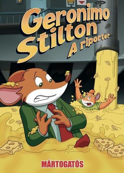 Geronimo Stilton: A riporter - Mártogatós (képregény) Geronimo Stilton: A riporter - Mártogatós (képregény)