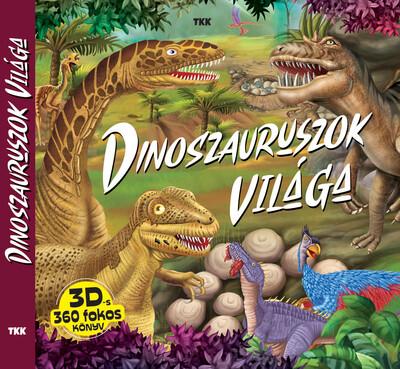 Dinoszauruszok világa Dinoszauruszok világa