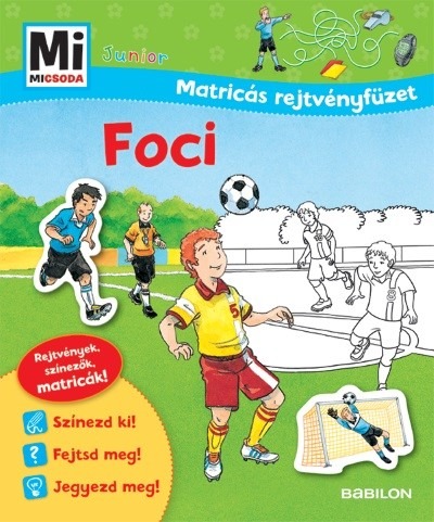 Foci - Mi MICSODA Junior matricás rejtvényfüzet