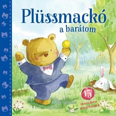 Plüssmackó a barátom - Barátom...