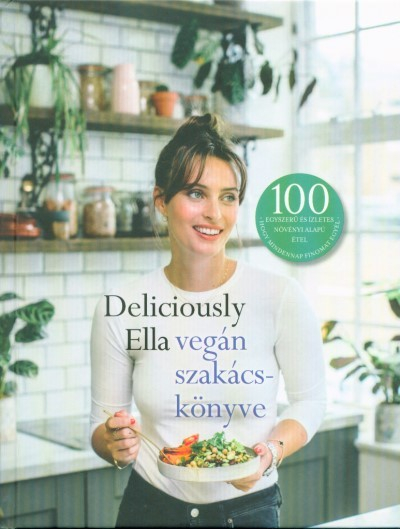 Deliciously Ella vegán szakácskönyve