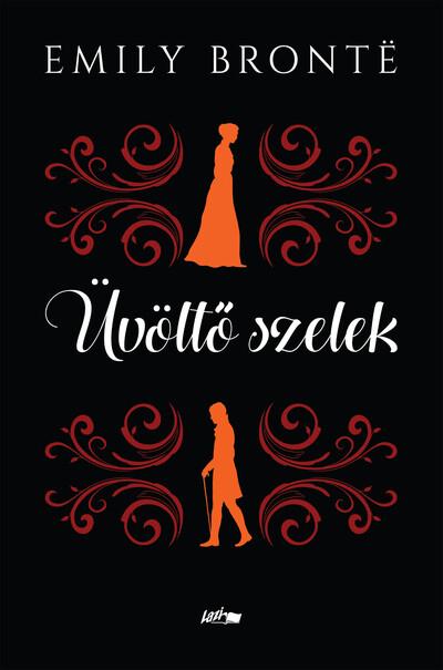 Üvöltő szelek (új kiadás)