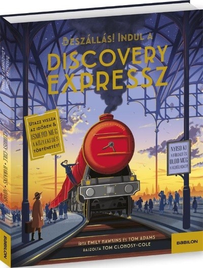 Discovery Expressz - Utazz vissza az időben + Ismerd meg a közlekedés történetét!