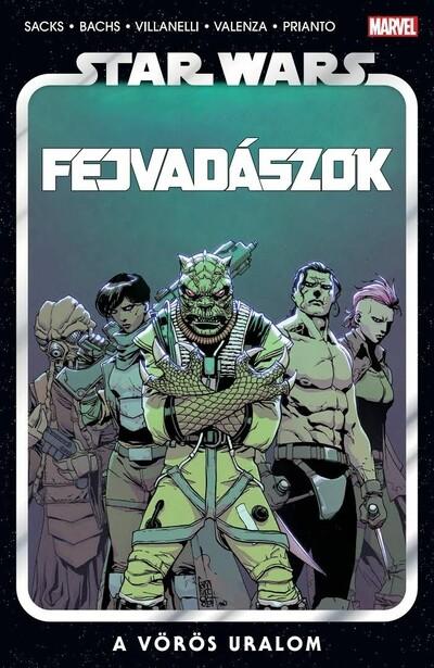 Star Wars: Fejvadászok - A vörös uralom (képregény)