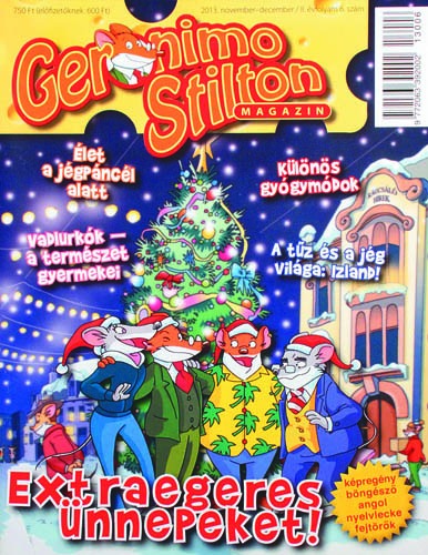 Geronimo Stilton magazinok: Extraegeres ünnepeket! + Itt a karácsony!