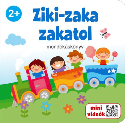 Ziki-zaka zakatol-mondókáskönyv 2+