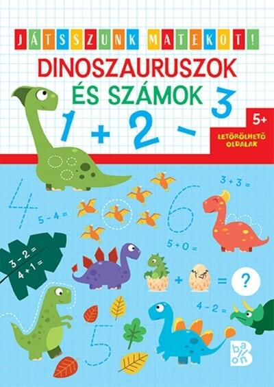 Dinoszauruszok és számok - Játsszunk matekot!