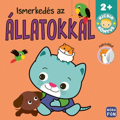 Kicsik könyve - Ismerkedés az állatokkal