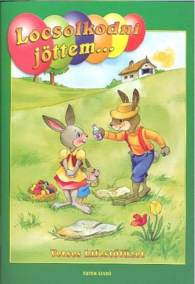 Locsolkodni jöttem - Húsvéti kifestő §H M