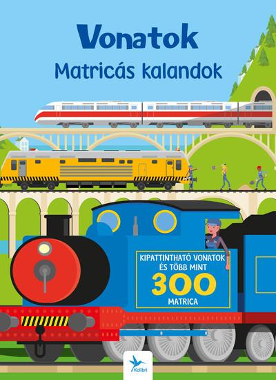 Vonatok - Matricás kalandok