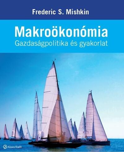 Makroökönómia - Gazdaságpolitika és gyakorlat