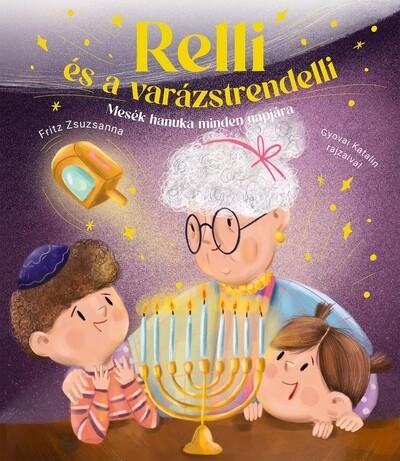 Relli és a varázstrenderlli Relli és a varázstrenderlli