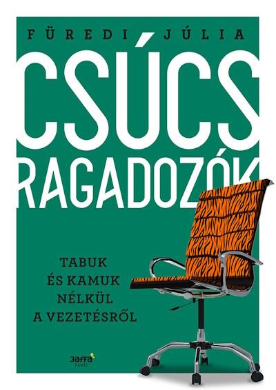 Csúcsragadozók - Tabuk és kamuk nélkül a vezetésről