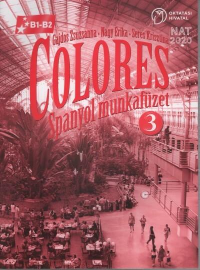 Colores Spanyol munkafüzet 3 Colores Spanyol munkafüzet 3