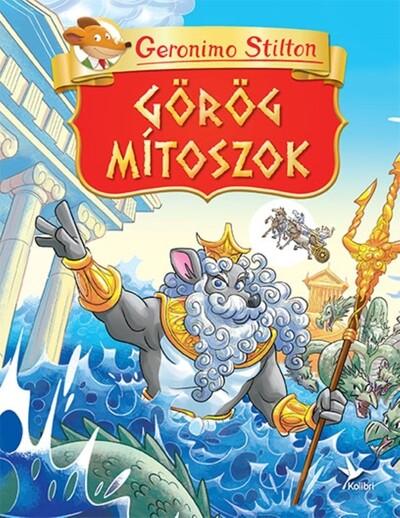 Görög mítoszok - Geronimo Klasszikusok