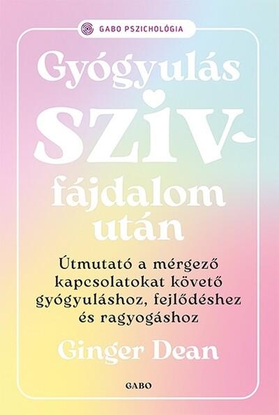 Gyógyulás szívfájdalom után