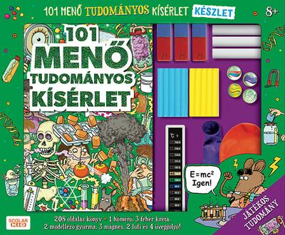 101 menő tudományos kísérlet 101 menő tudományos kísérlet