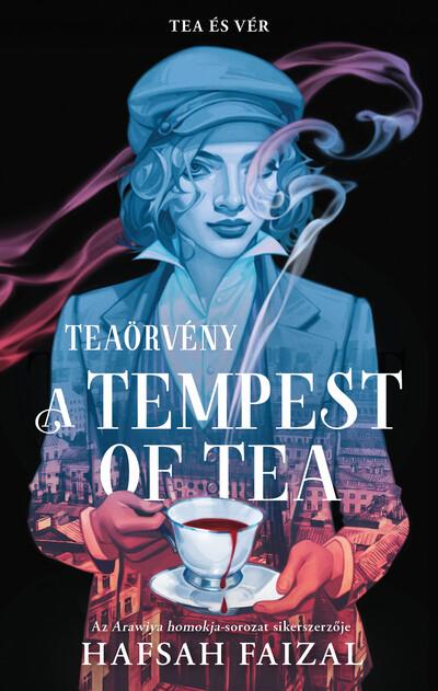 A Tempest of Tea – Teaörvény - Tea és vér (éldekorált)