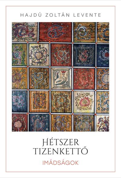 Hétszer tizenkettő - Imádságok
