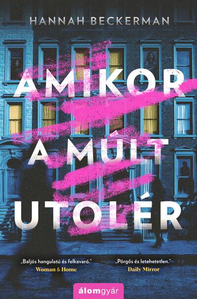 Amikor a múlt utolér Amikor a múlt utolér