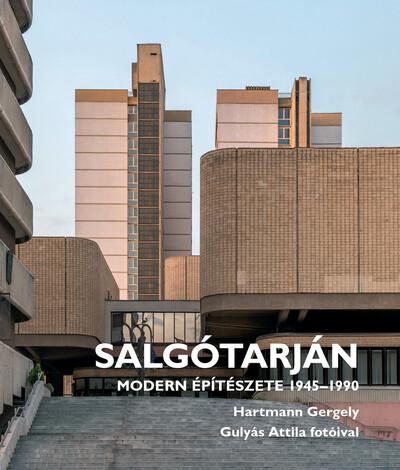 Salgótarján modern építészete 1945-1990