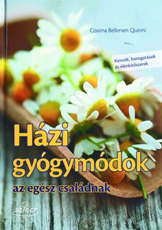 Házi gyógymódok az egész családnak