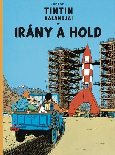 Tintin kalandjai 16. - Irány a Hold - Tintin kalandjai
