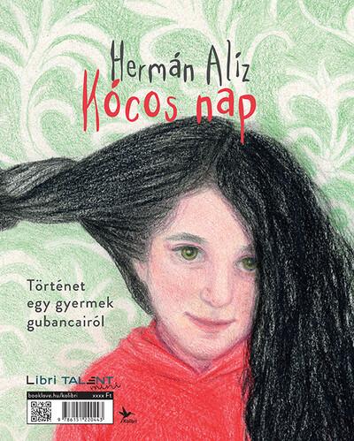 Kócos nap - Történet egy gyermek gubancairól