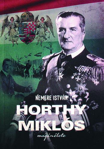 Horthy Miklós magánélete