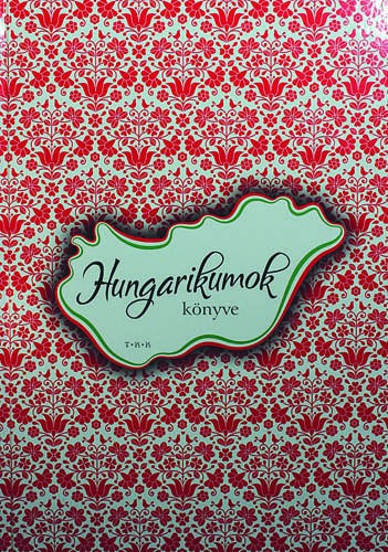 Hungarikumok könyve