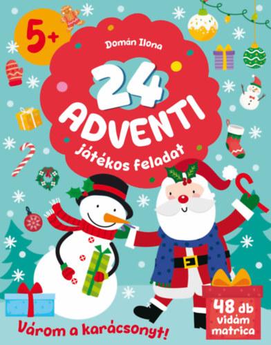 24 Adventi játékos feladat - Várom a karácsonyt! 24 Adventi játékos feladat - Várom a karácsonyt!
