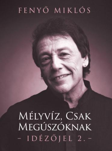 Mélyvíz, csak megúszóknak - Idézőjel 2.