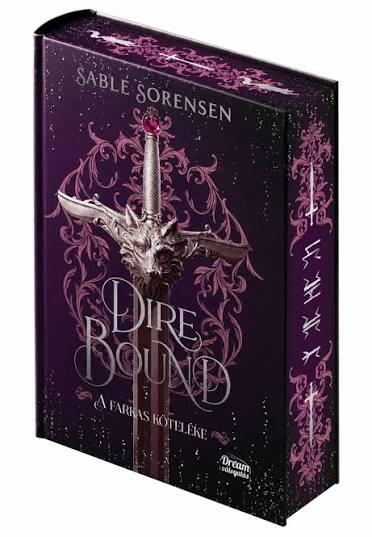 Dire Bound - A farkas köteléke - Dream Deluxe kiadás (éldekorált)
