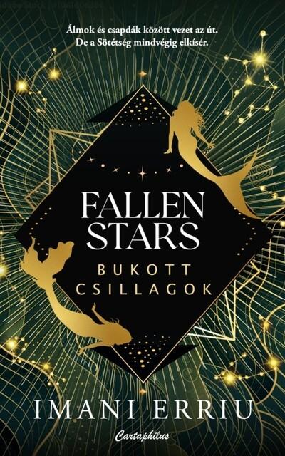Fallen Stars - Bukott Csillagok - Égi testek Fallen Stars - Bukott Csillagok - Égi testek