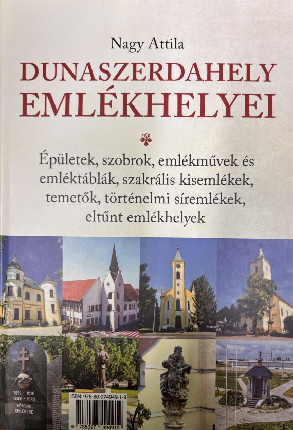 Dunaszerdahely jeles személyiségei, Dunaszerdahely emlékhelyei Dunaszerdahely jeles személyiségei, Dunaszerdahely emlékhelyei